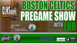 Boston Celtics Pregame v. Cleveland Cavaliers w/ Dave McMenamin